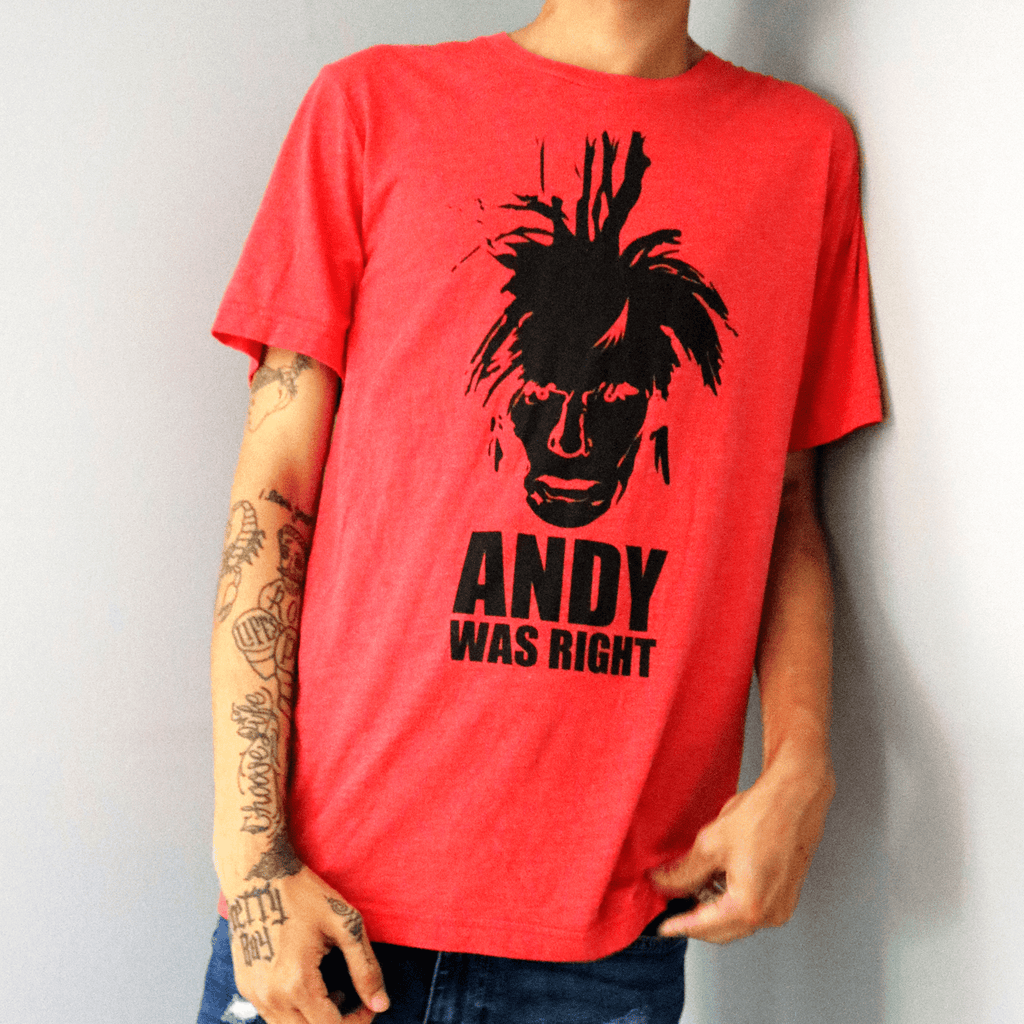 Andy Was Right T-Shirt
