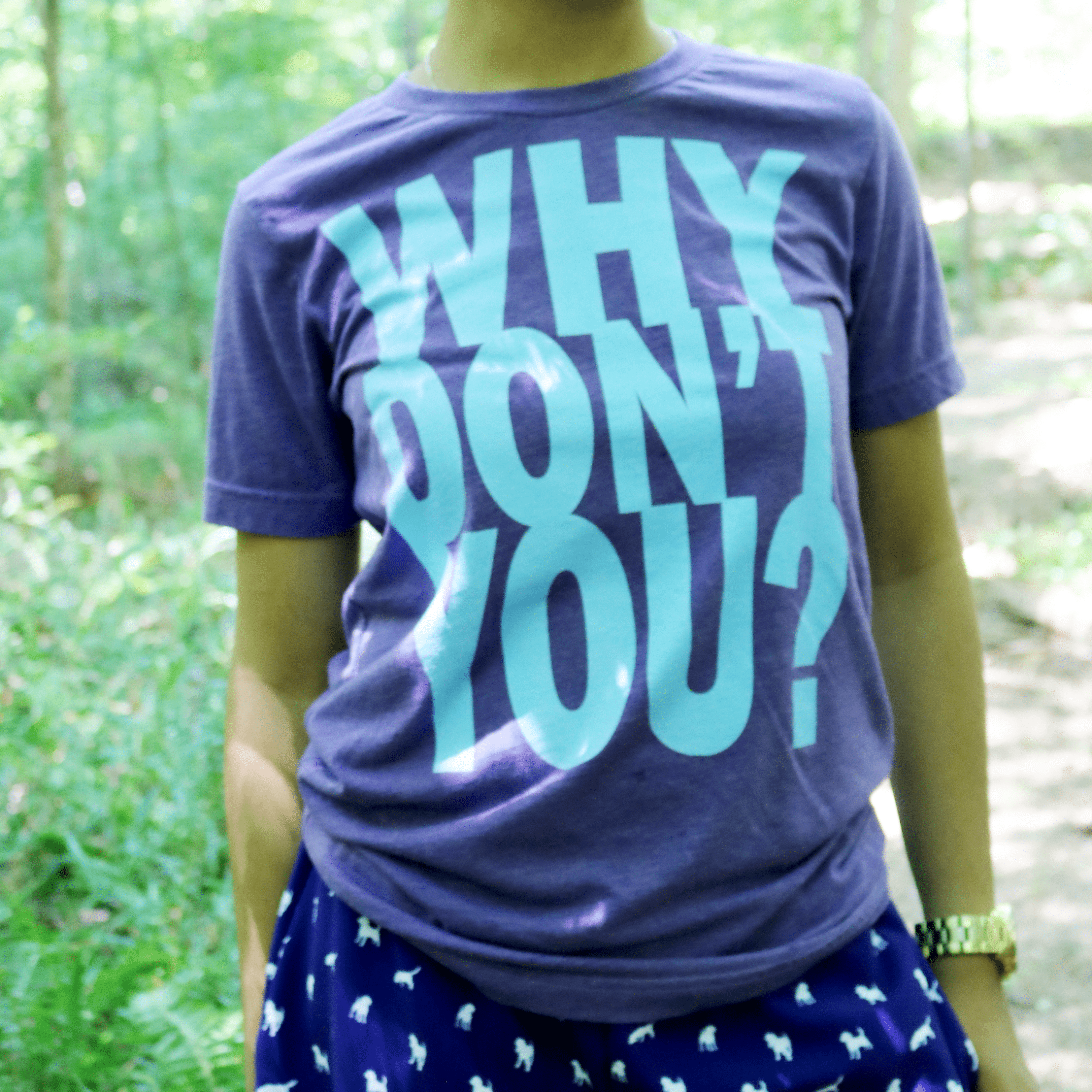 Why Don't You T-Shirt Why Don't You T-Shirt