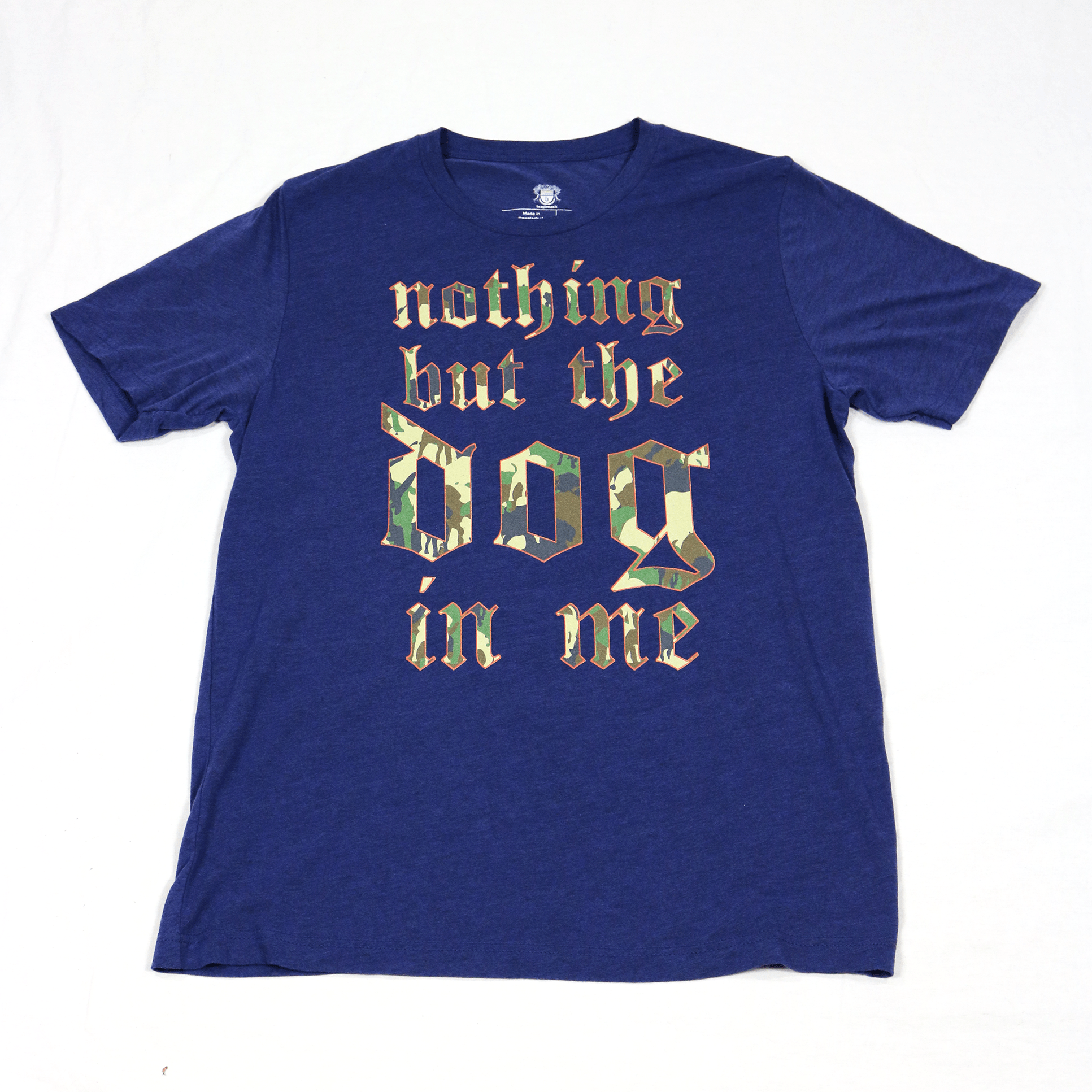 Nothing But the Dog T-Shirt Nothing But the Dog T-Shirt