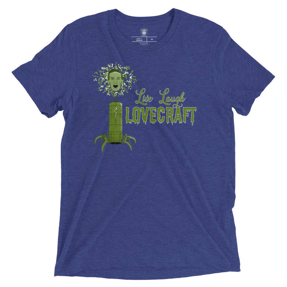Live Laugh Lovecraft T-shirt - Southern Gothic