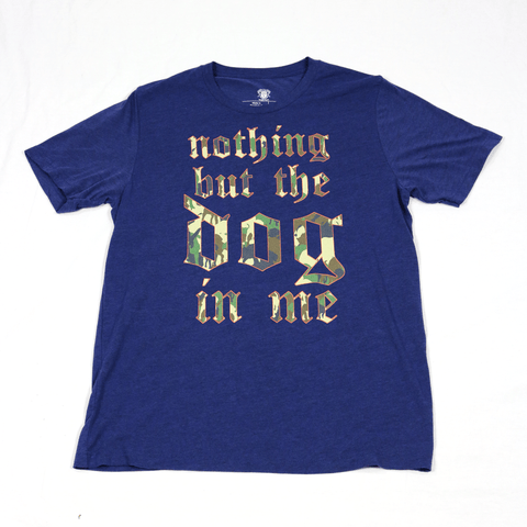 Nothing But the Dog T-Shirt
